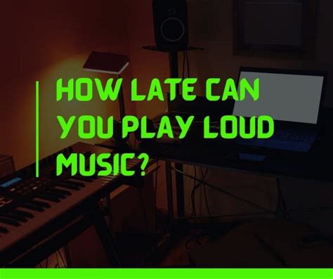 How Late Can You Play Music in a Residential Area: A Multifaceted Discussion