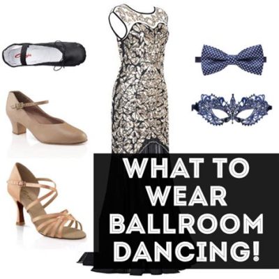 what to wear for ballroom dance lessons: how your outfit can say more than words